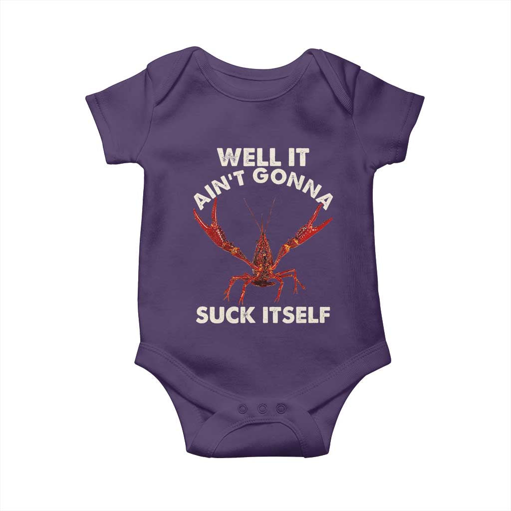 Funny Cajun Crawfish Baby Onesie It Aint Gonna Suck Itself Lobster Crawfish Boil