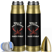 Funny Cajun Crawfish Bullet Tumbler It Aint Gonna Suck Itself Lobster Crawfish Boil
