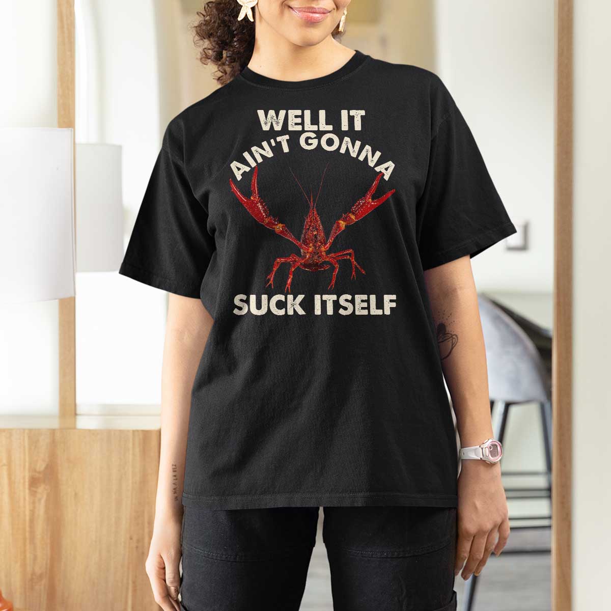 Funny Cajun Crawfish T Shirt For Women It Aint Gonna Suck Itself Lobster Crawfish Boil