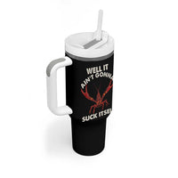 Funny Cajun Crawfish Tumbler With Handle It Aint Gonna Suck Itself Lobster Crawfish Boil