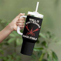 Funny Cajun Crawfish Tumbler With Handle It Aint Gonna Suck Itself Lobster Crawfish Boil