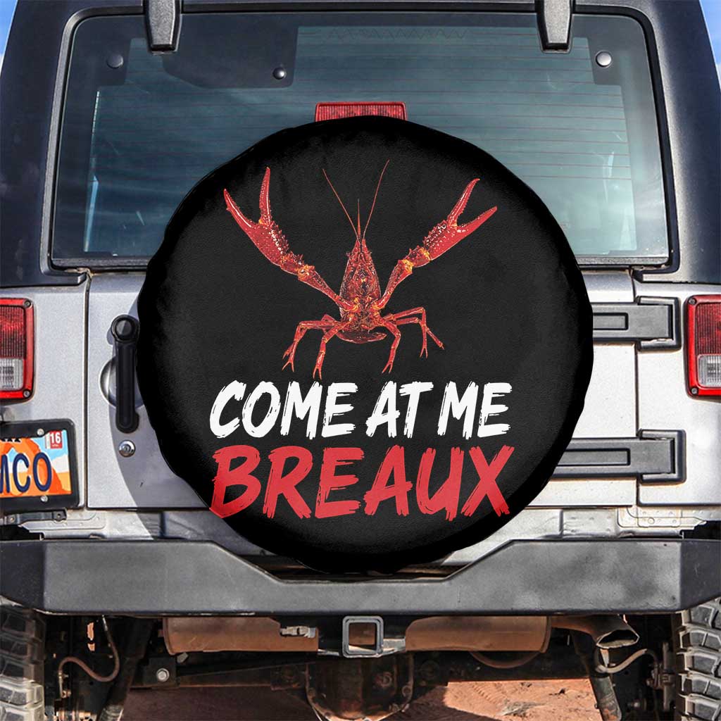 Funny Crawfish Spare Tire Cover Come At Me Breaux Cajun Seafood Festival