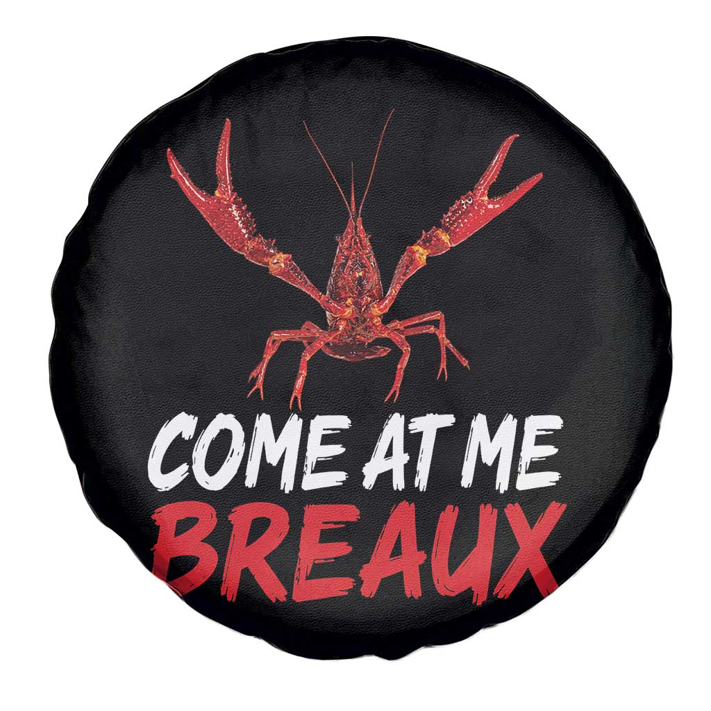 Funny Crawfish Spare Tire Cover Come At Me Breaux Cajun Seafood Festival