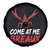 Funny Crawfish Spare Tire Cover Come At Me Breaux Cajun Seafood Festival