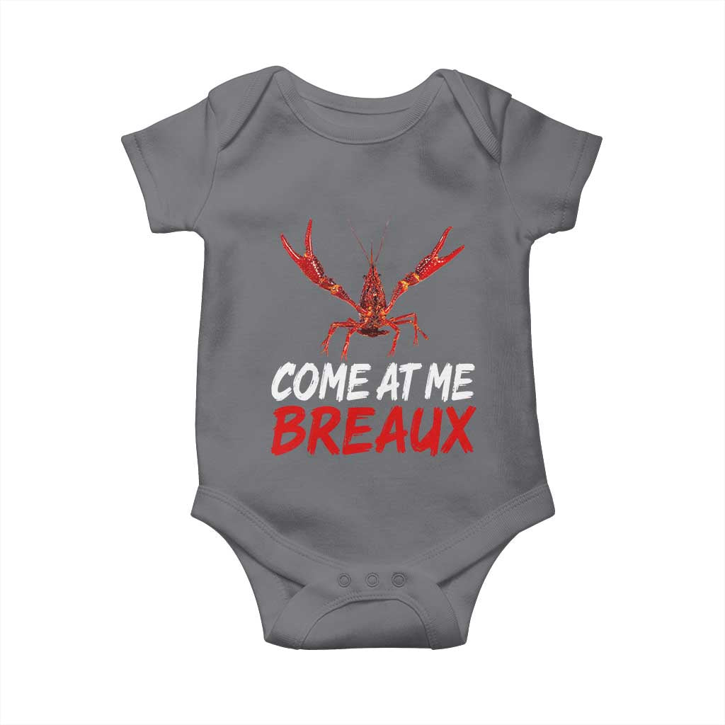 Funny Crawfish Baby Onesie Come At Me Breaux Cajun Seafood Festival