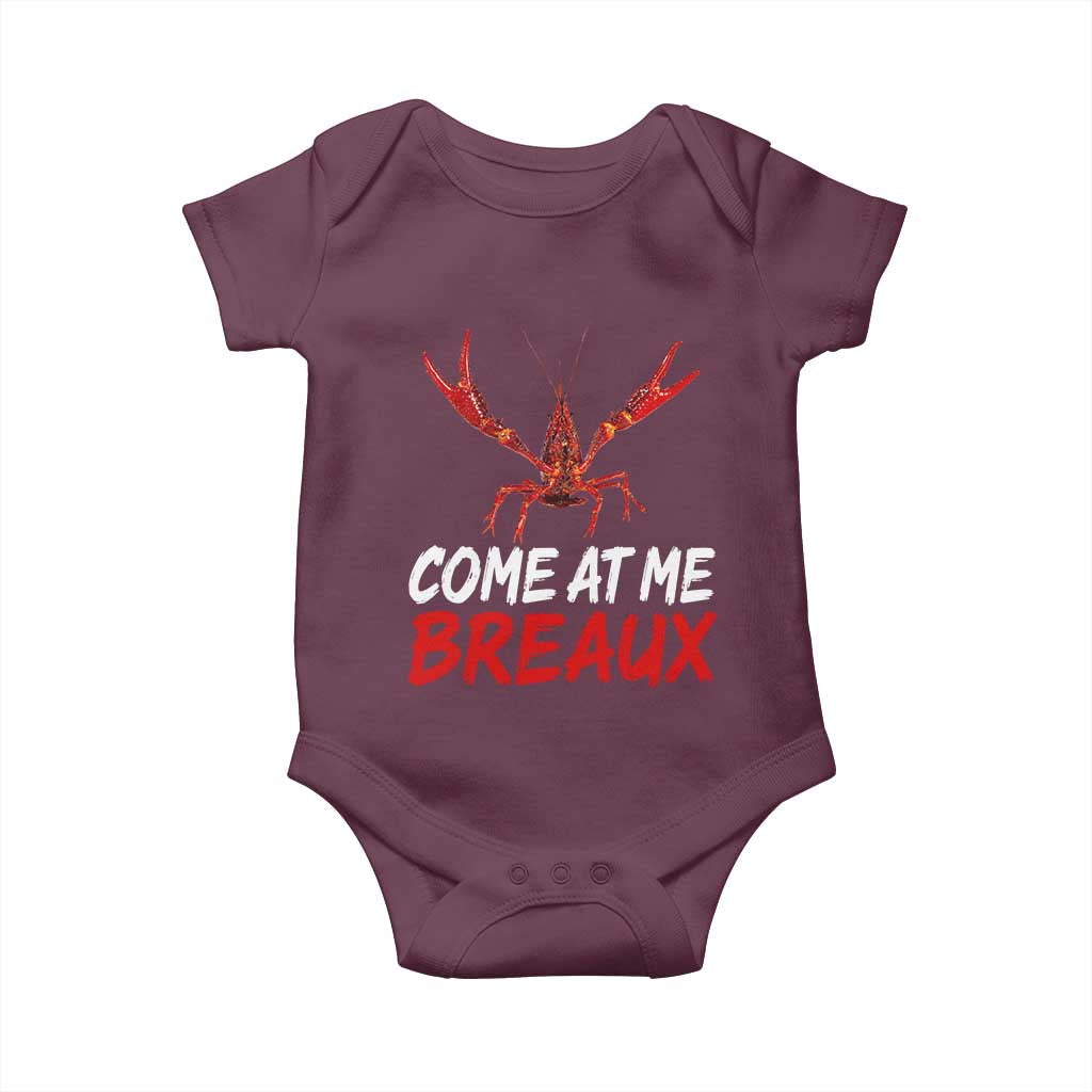 Funny Crawfish Baby Onesie Come At Me Breaux Cajun Seafood Festival