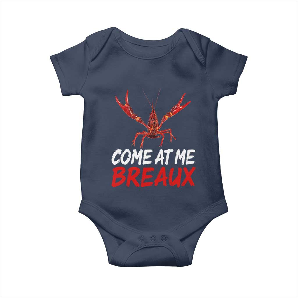 Funny Crawfish Baby Onesie Come At Me Breaux Cajun Seafood Festival