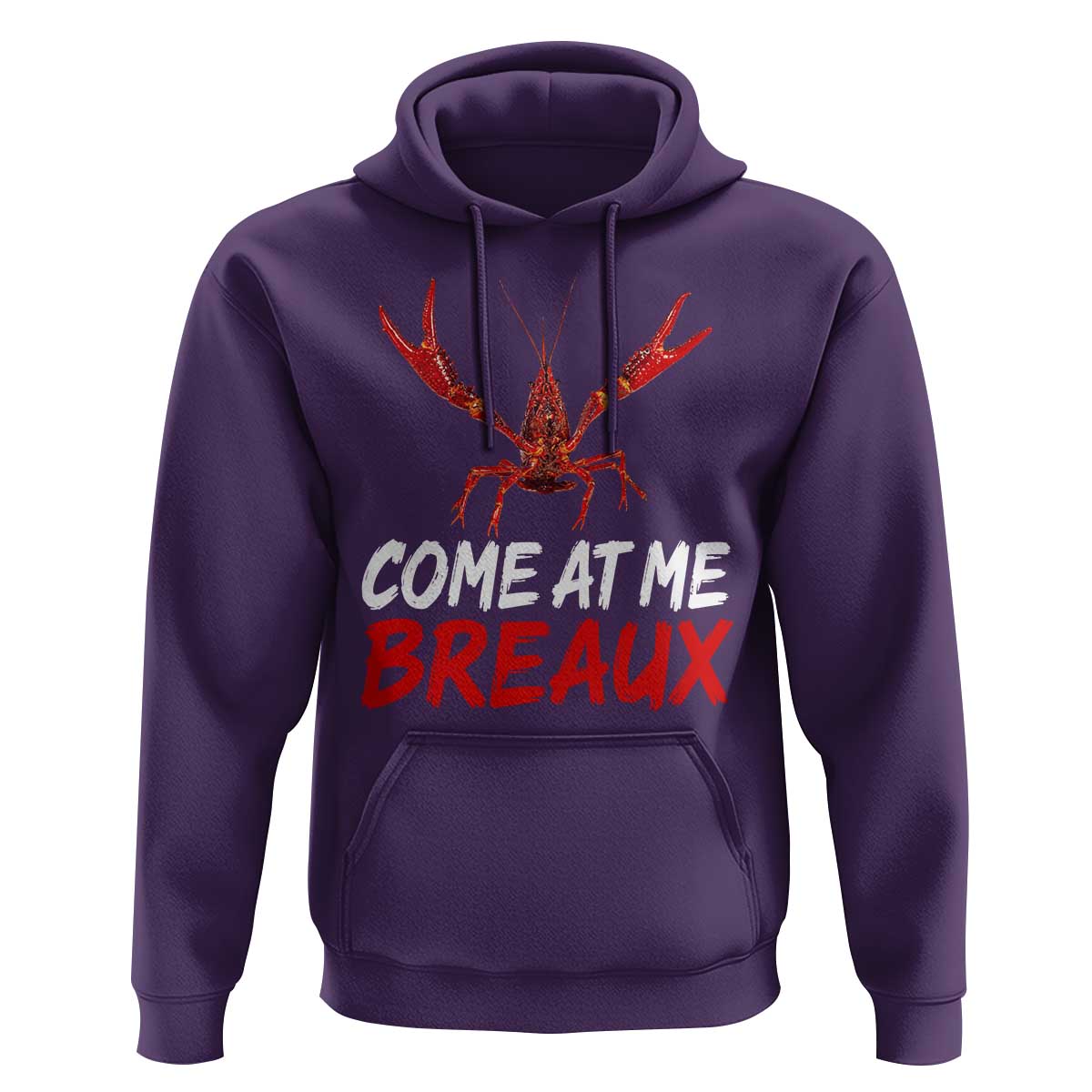Funny Crawfish Hoodie Come At Me Breaux Cajun Seafood Festival