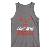 Funny Crawfish Tank Top Come At Me Breaux Cajun Seafood Festival