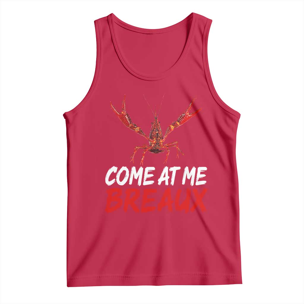 Funny Crawfish Tank Top Come At Me Breaux Cajun Seafood Festival