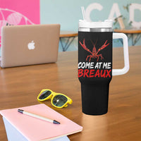 Funny Crawfish Tumbler With Handle Come At Me Breaux Cajun Seafood Festival