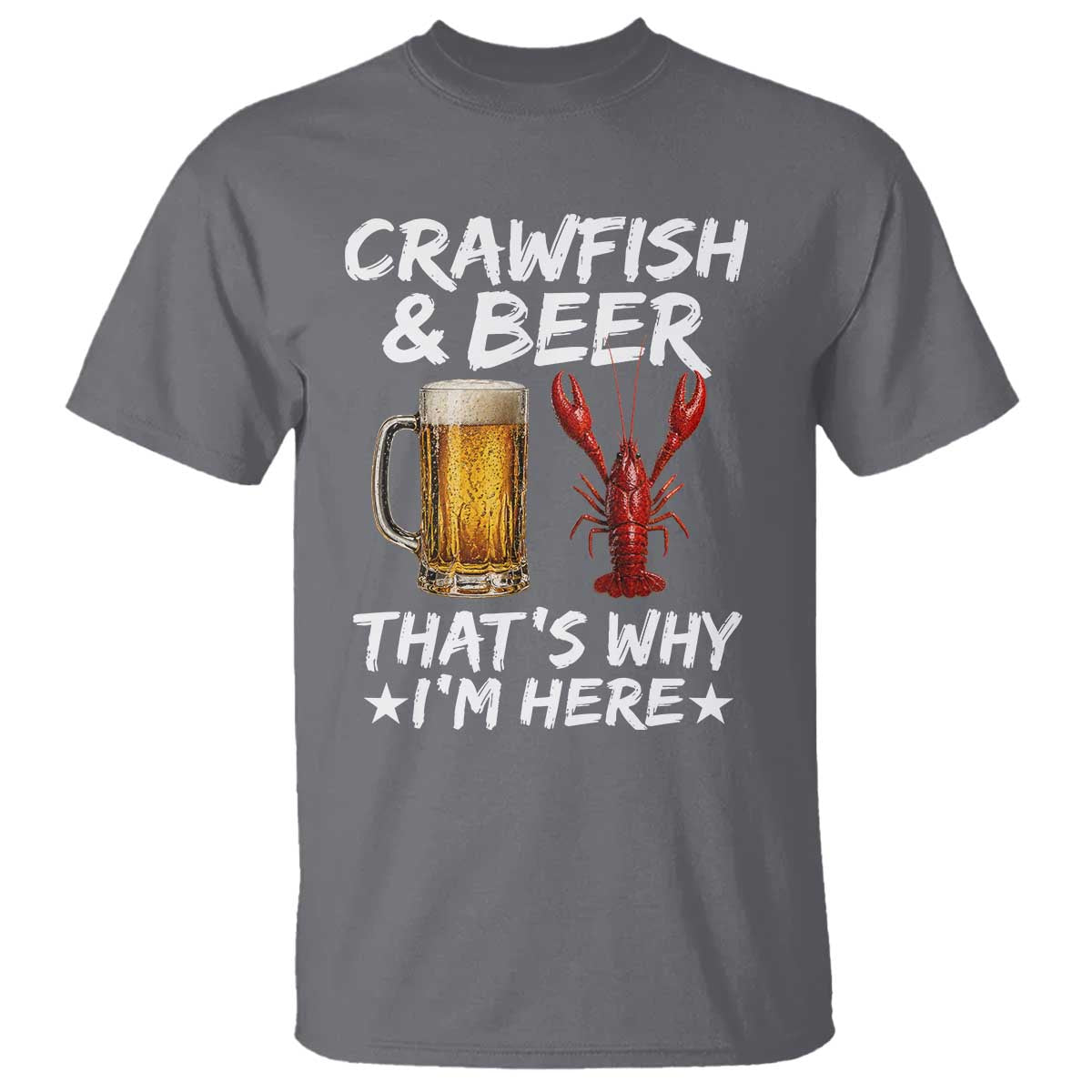 Crawfish Beer Lovers T Shirt Funny Crawfish Cajun Seafood Festival Daddy Crawfish