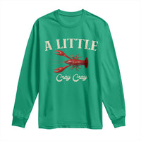 Crawfish Lovers Long Sleeve Shirt A Little Cray Crayfish Boils Cajun Seafood Festival