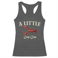 Crawfish Lovers Racerback Tank Top A Little Cray Crayfish Boils Cajun Seafood Festival