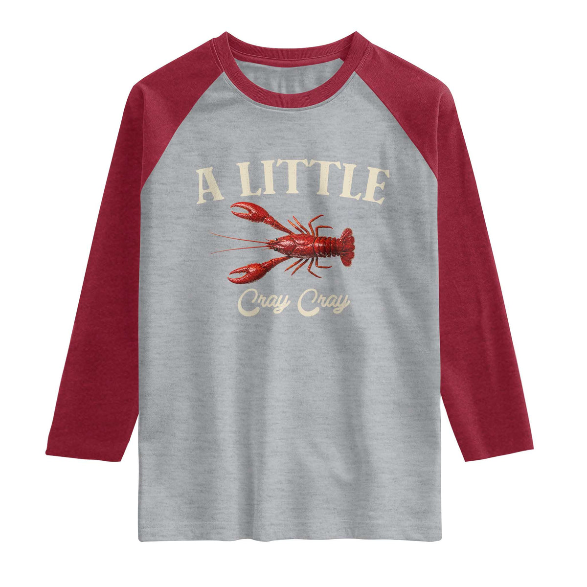 Crawfish Lovers Raglan Shirt A Little Cray Crayfish Boils Cajun Seafood Festival