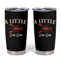 Crawfish Lovers Tumbler Cup A Little Cray Crayfish Boils Cajun Seafood Festival