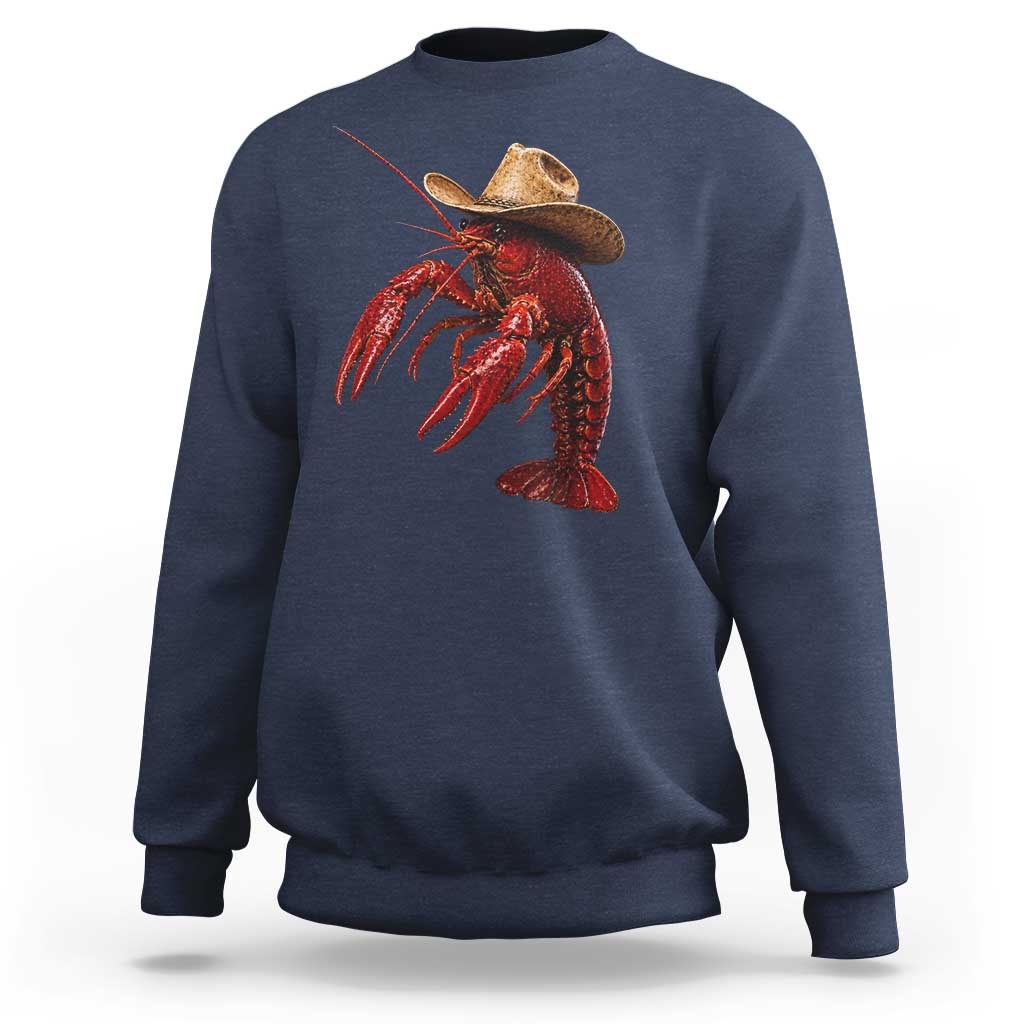 Cowboy Crawfish Sweatshirt Yeeclaw Western Country Seafood Lobster Cajun Lovers
