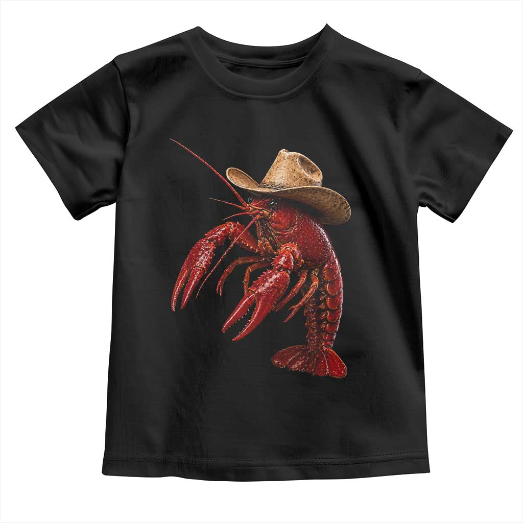 Cowboy Crawfish Toddler T Shirt Yeeclaw Western Country Seafood Lobster Cajun Lovers
