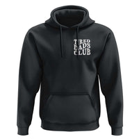 Tired Dads Club Hoodie Fathers Day Funny Dad Life
