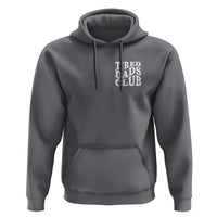 Tired Dads Club Hoodie Fathers Day Funny Dad Life