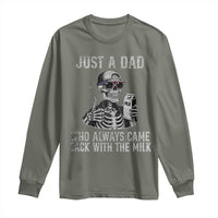 Funny Dad Long Sleeve Shirt Just A Dad Who Always Came Back With The Milk Skeleton American Flag