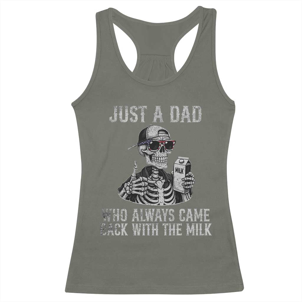 Funny Dad Racerback Tank Top Just A Dad Who Always Came Back With The Milk Skeleton American Flag