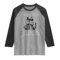 Funny Dad Raglan Shirt Just A Dad Who Always Came Back With The Milk Skeleton American Flag