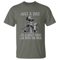 Funny Dad T Shirt Just A Dad Who Always Came Back With The Milk Skeleton American Flag