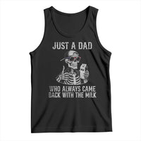 Funny Dad Tank Top Just A Dad Who Always Came Back With The Milk Skeleton American Flag