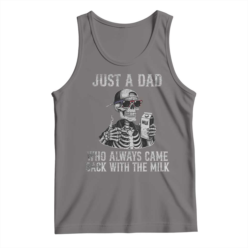 Funny Dad Tank Top Just A Dad Who Always Came Back With The Milk Skeleton American Flag