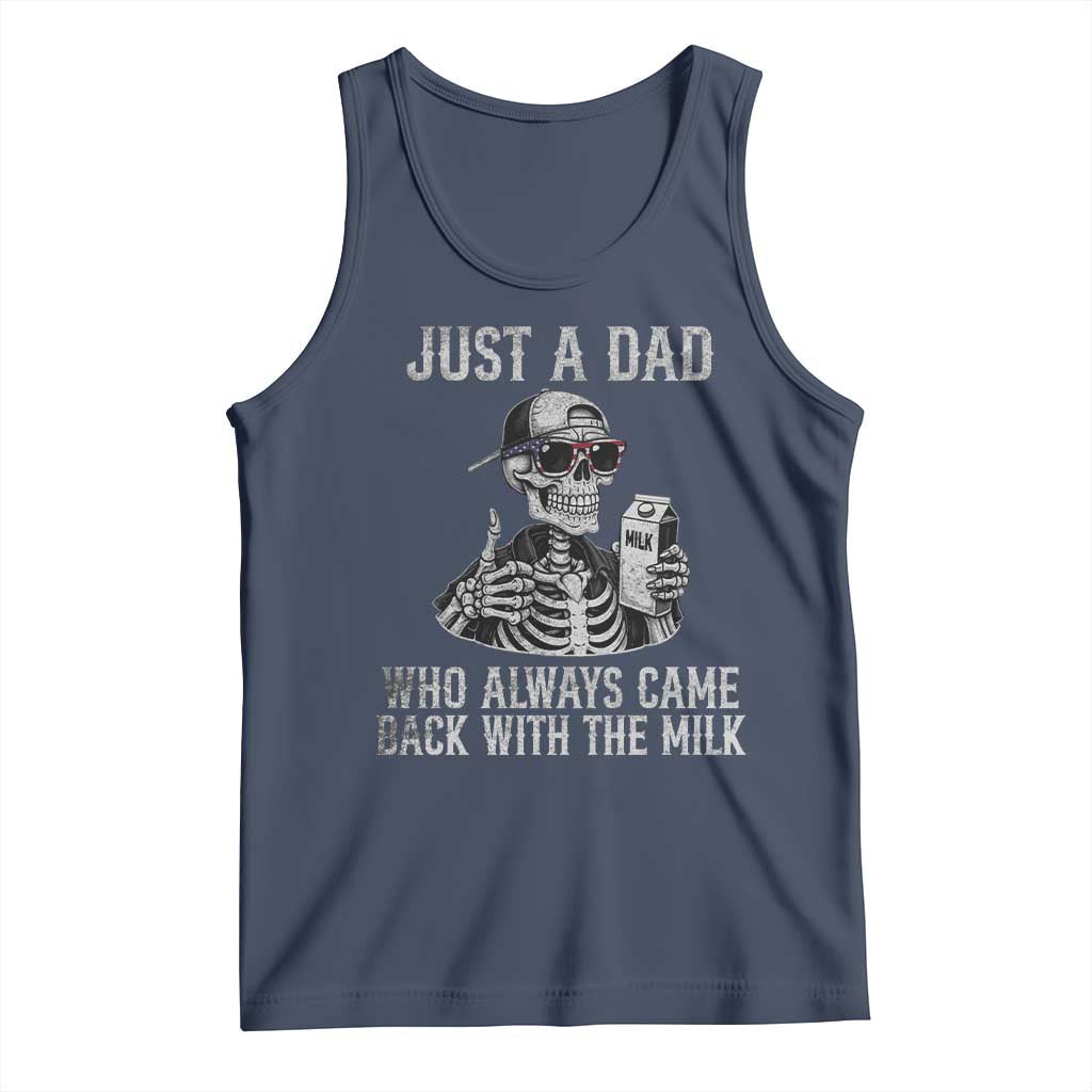 Funny Dad Tank Top Just A Dad Who Always Came Back With The Milk Skeleton American Flag