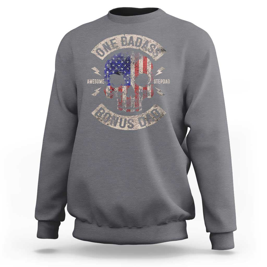 One Badass Bonus Dad Sweatshirt Vintage Step Dad American Flag Fathers Day
