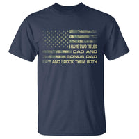 Funny Bonus Dad T Shirt Step Dad Camo American Flag Fathers Day
