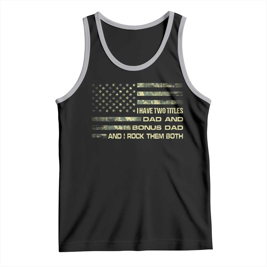 Funny Bonus Dad Tank Top Step Dad Camo American Flag Fathers Day