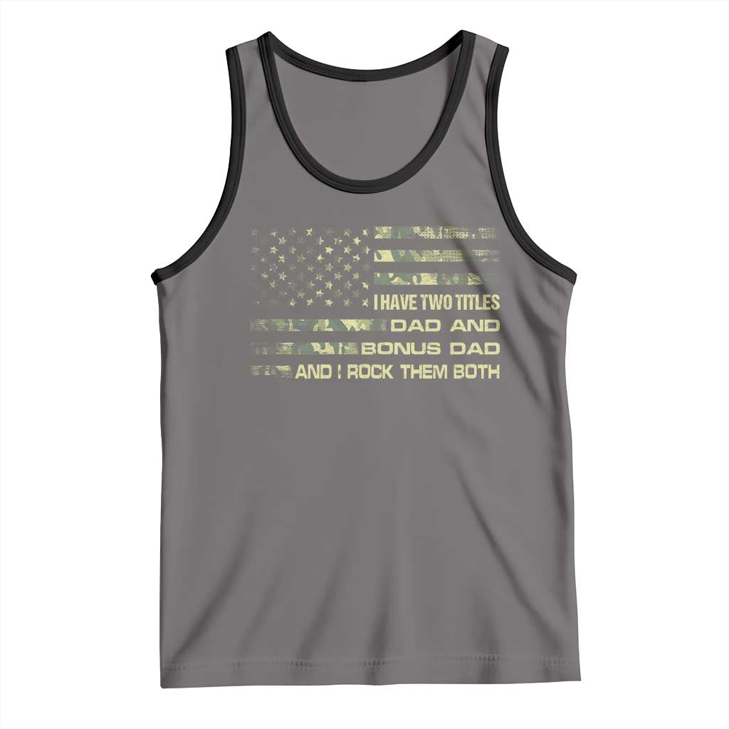 Funny Bonus Dad Tank Top Step Dad Camo American Flag Fathers Day