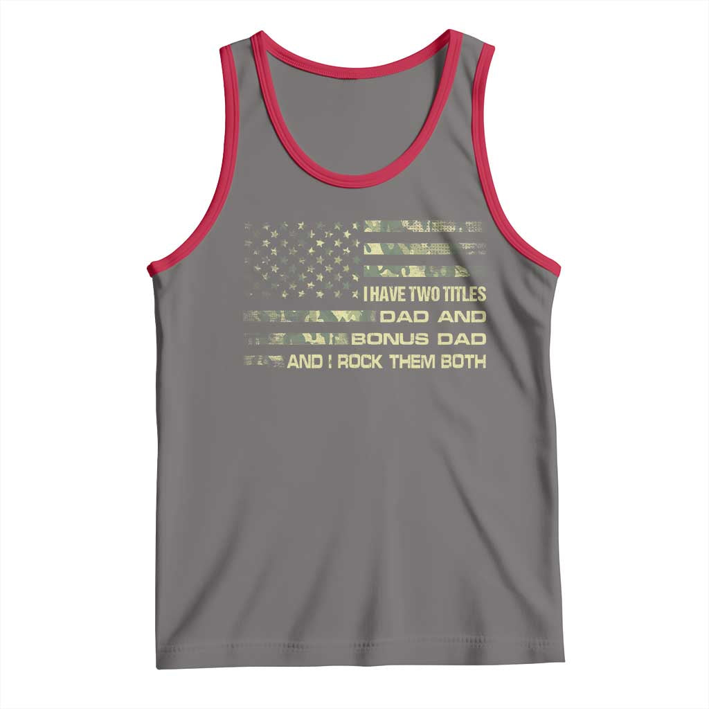 Funny Bonus Dad Tank Top Step Dad Camo American Flag Fathers Day