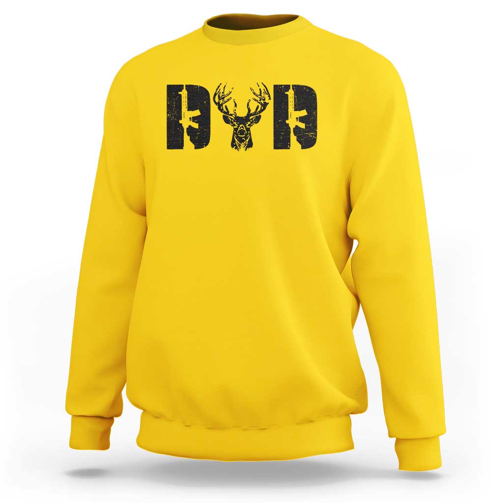 Hunting Dad Sweatshirt Fathers Day Gun Lovers Hunter Dad