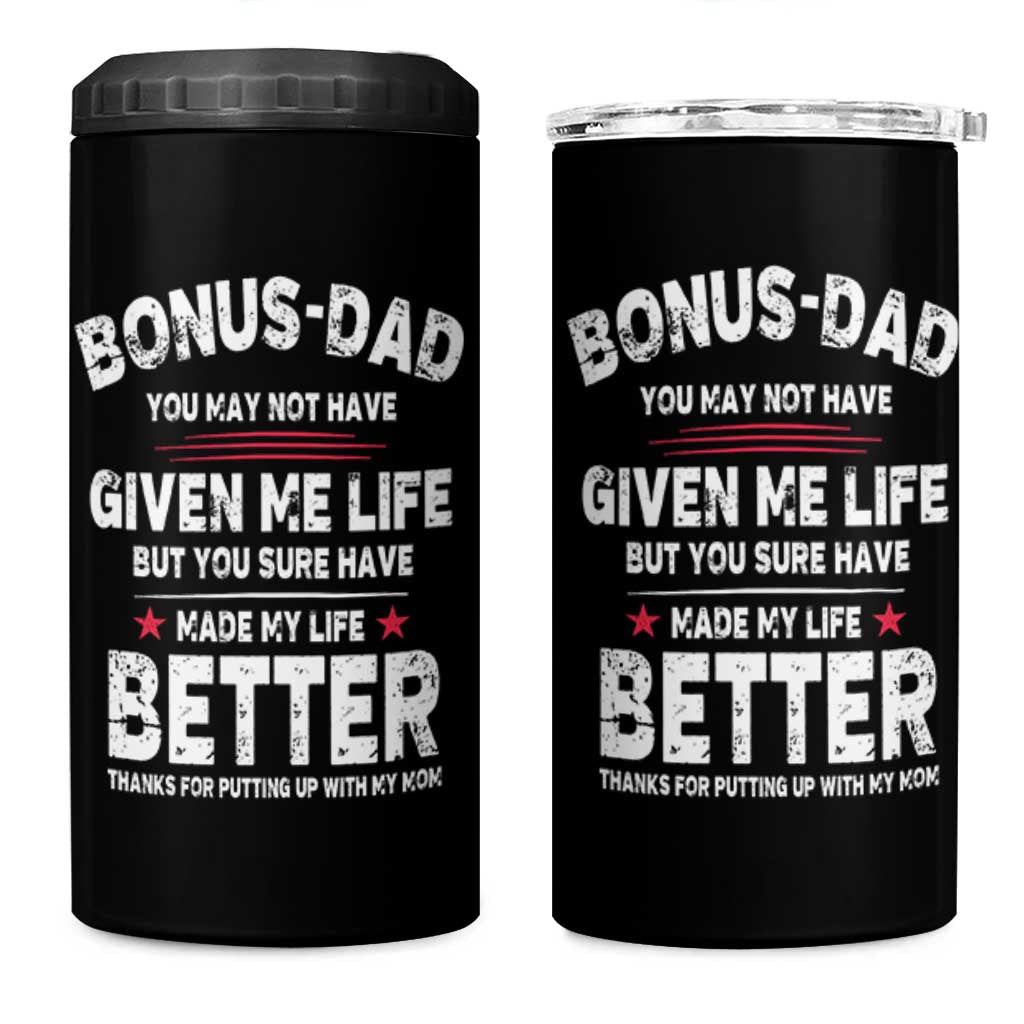Bonus dad 4 in 1 Can Cooler Tumbler Step Dad Fathers Day
