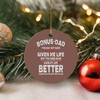 Bonus dad Ceramic Ornament Step Dad Fathers Day - Wonder Print Shop