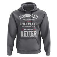 Bonus dad Hoodie Step Dad Fathers Day