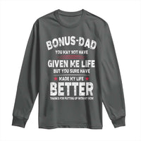 Bonus dad Long Sleeve Shirt Step Dad Fathers Day