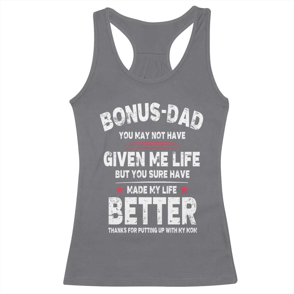 Bonus dad Racerback Tank Top Step Dad Fathers Day