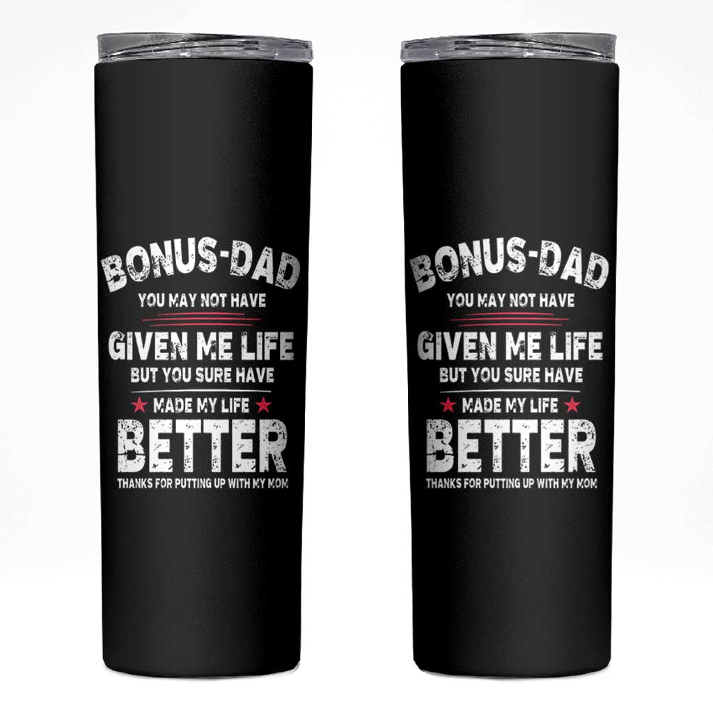 Bonus dad Skinny Tumbler Step Dad Fathers Day