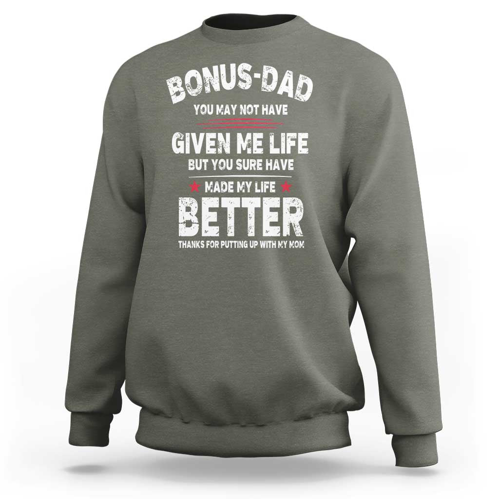 Bonus dad Sweatshirt Step Dad Fathers Day
