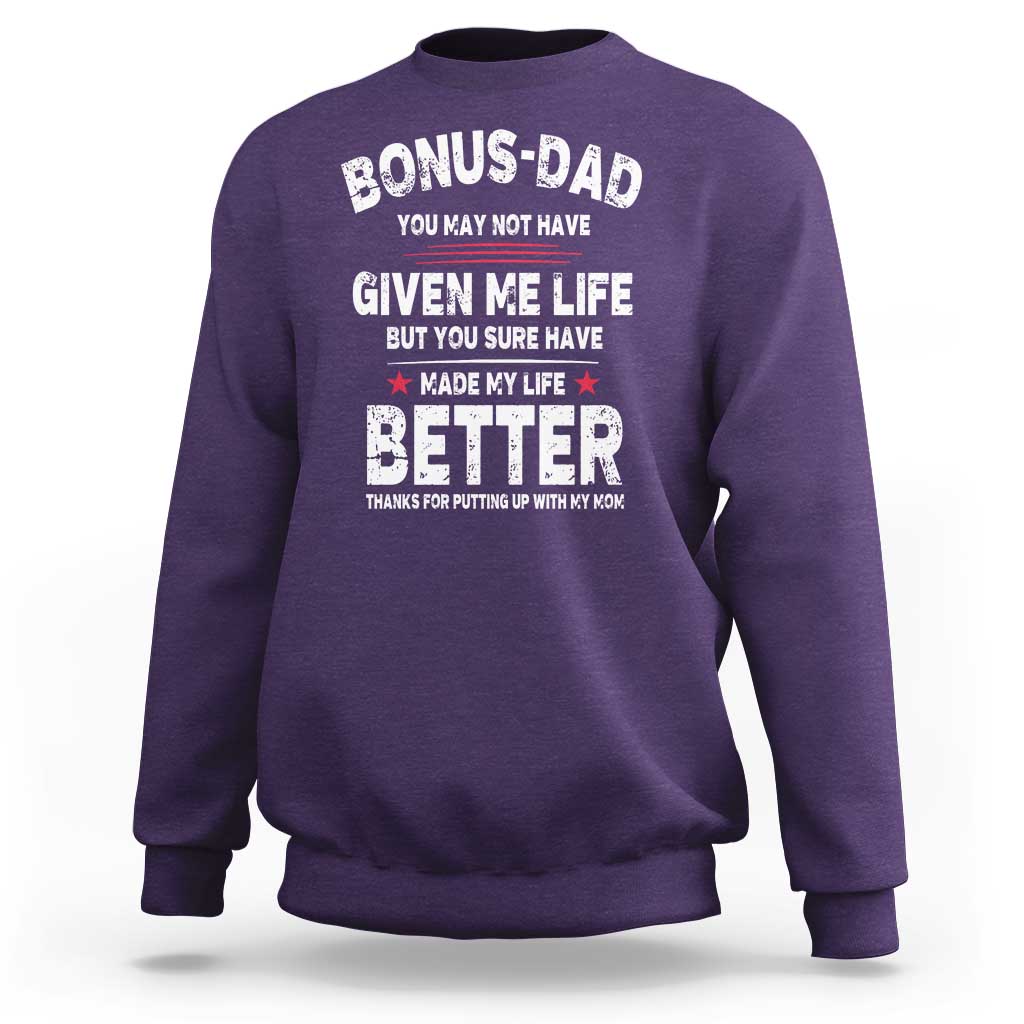 Bonus dad Sweatshirt Step Dad Fathers Day
