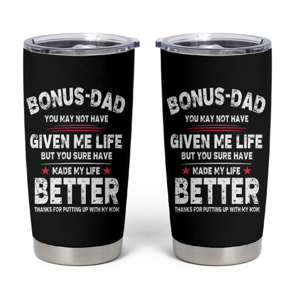 Bonus dad Tumbler Cup Step Dad Fathers Day