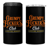 Grumpy Fuckers Club Lifetime Member 4 in 1 Can Cooler Tumbler Gag Gift Birthday Husband Dad Fathers Day