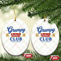 Grumpy Fuckers Club Lifetime Member Ceramic Ornament Sarcastic Gag Gift Birthday Husband Dad Fathers Day