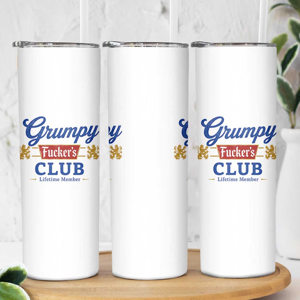 Grumpy Fuckers Club Lifetime Member Skinny Tumbler Sarcastic Gag Gift Birthday Husband Dad Fathers Day