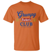 Grumpy Fuckers Club Lifetime Member T Shirt Sarcastic Gag Gift Birthday Husband Dad Fathers Day